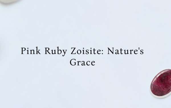 Mesmerizing Pink Ruby Zoisite Jewelry: The Enigma of Pink Gemstone Jewelry
