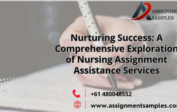 Nurturing Success: A Comprehensive Exploration of Nursing Assignment Assistance Services