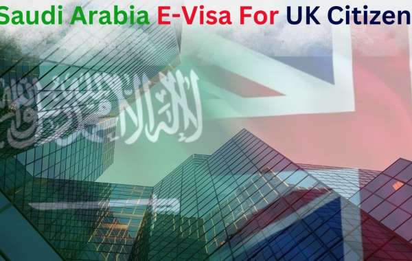 Saudi Arabia E-Visa Requirements for UK Citizens