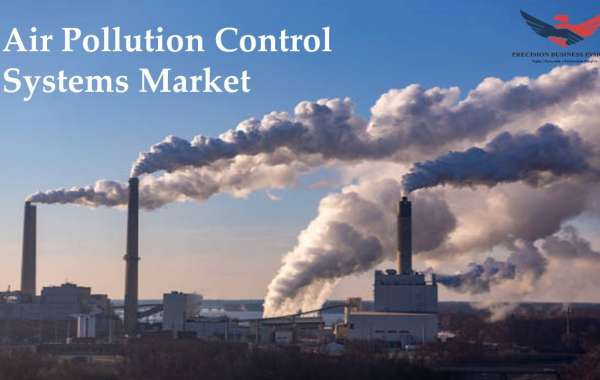 Air Pollution Control Systems Market Size, Share, Trends and Forecast Report 2030