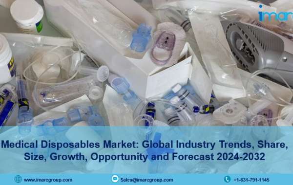 Medical Disposables Market Forecast 2024-2032: Scope, Trends, Share