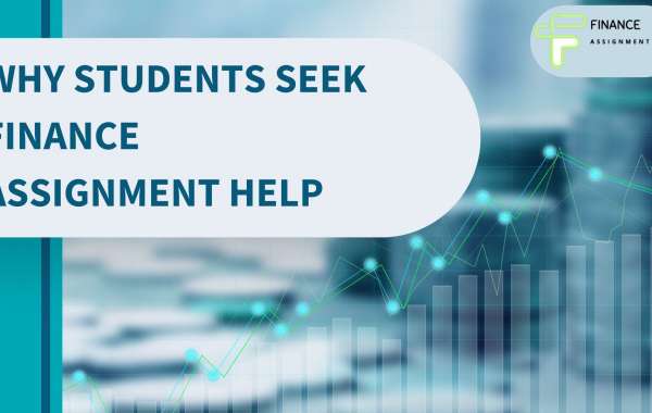 Why Students Seek Finance Assignment Help