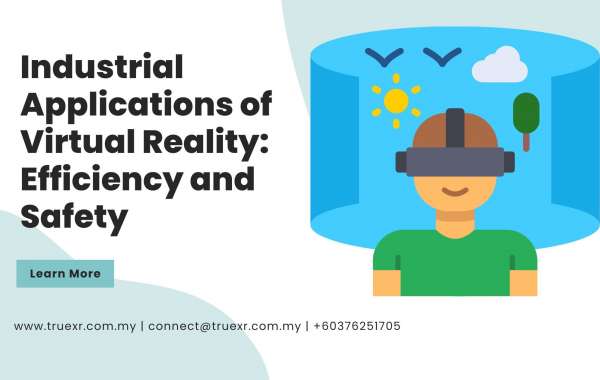 Industrial Applications of Virtual Reality: Efficiency and Safety