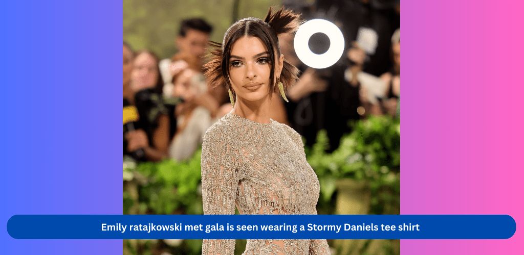 Emily Ratajkowski Met Gala 