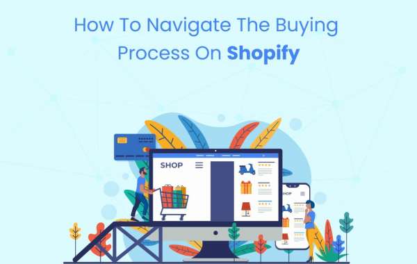 How to Navigate the Buying Process on Shopify
