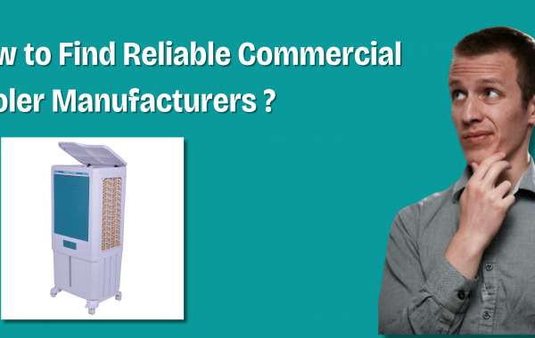 How to Find Reliable Commercial Cooler Manufacturers