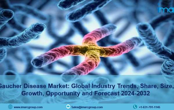 Gaucher Disease Market Trends, Share Analysis and Report 2024-2032