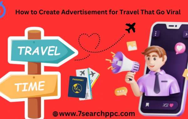 Top Travel Advertisement Strategies You Need to Know