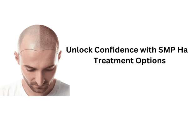 Unlock Confidence with SMP Hair Treatment Options