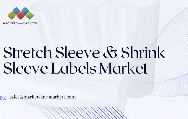 Stretch-Sleeve-&-Shrink-Sleeve-Labels-Market and Emerging Market Trends : Strategic Insights