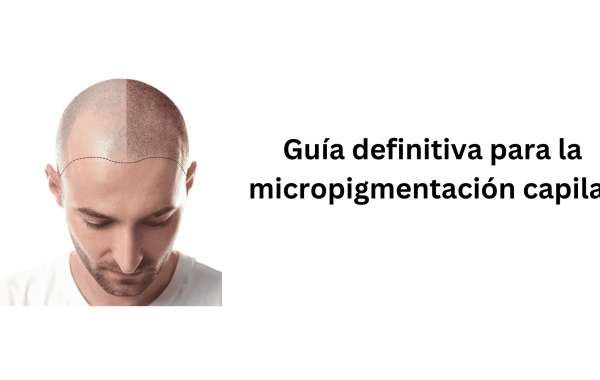 Guía definitiva para la micropigmentación capilar