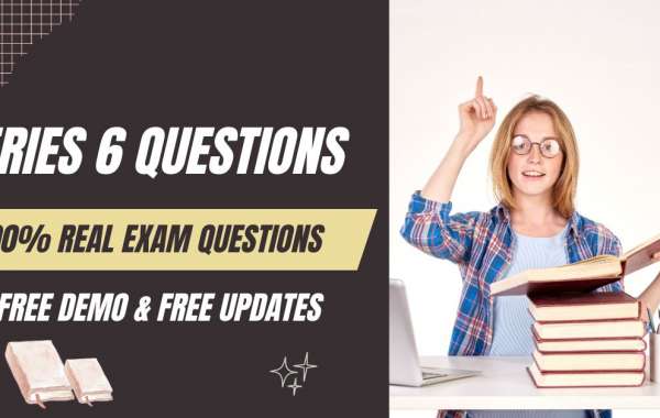 High-Quality Series 6 Questions for Your Exam