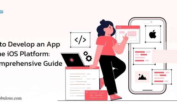 How to Develop an App for the iOS Platform: A Comprehensive Guide