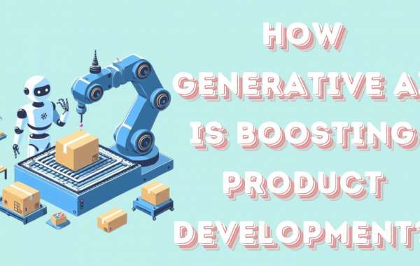 How Generative AI is Boosting Product Development?