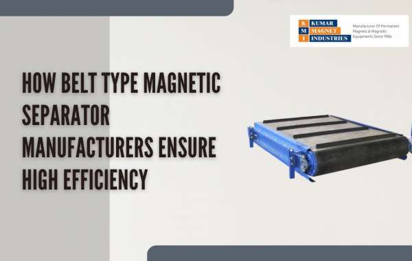 How Belt Type Magnetic Separator Manufacturers Ensure High Efficiency