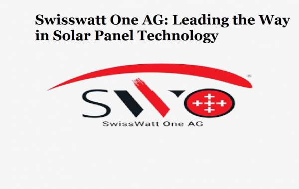 Impacts of Leading Swisswatt One AG Company