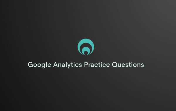 •  Prepare to Pass: Google Analytics Exam Practice Questions You Need