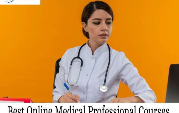 Elevate Your Career with the Best Online Medical Professional Courses