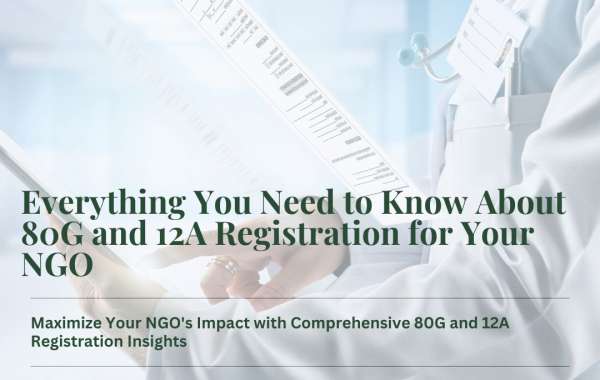 Everything You Need to Know About 80G and 12A Registration for Your NGO