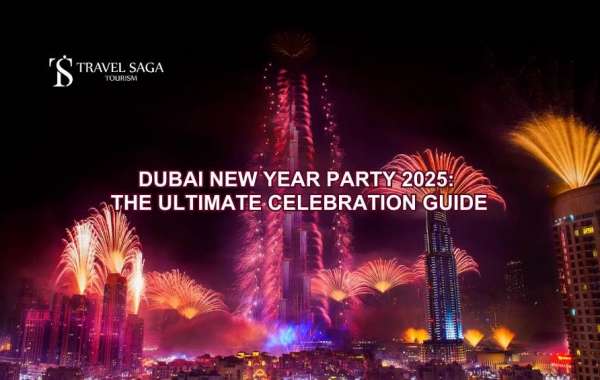 Dubai New Year Party 2025: The Ultimate Celebration Guide