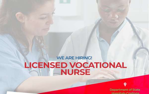 Licensed Vocational Nurse (LVN) Job Opportunity at the Department of State Hospitals-Coalinga