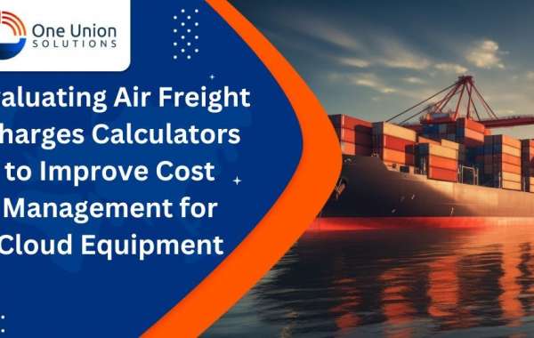 Evaluating Air Freight Charges Calculators to Improve Cost Management for Cloud Equipment