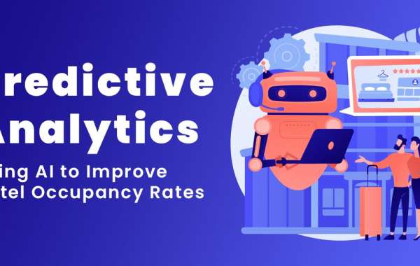 Predictive Analytics: Using AI to Improve Hotel Occupancy Rates