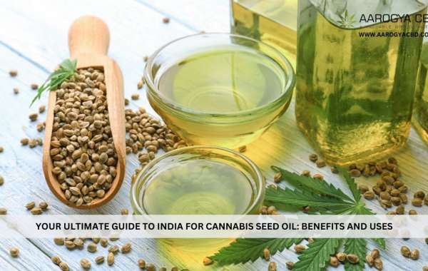 Your Ultimate Guide to India for Cannabis Seed Oil: Benefits and Uses