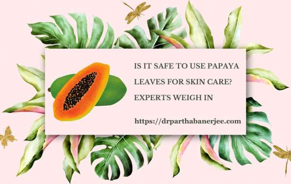 Is It Safe to Use Papaya Leaves for Skin Care? Experts Weigh In