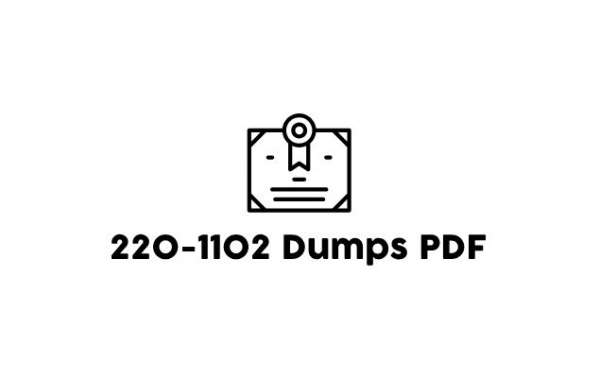 220-1102 Dumps PDF: Essential for First-Time Test Takers