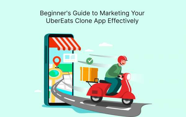 Beginner's Guide to Marketing Your UberEats Clone App Effectively