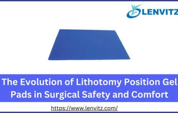 The Evolution of Lithotomy Position Gel Pads in Surgical Safety and Comfort