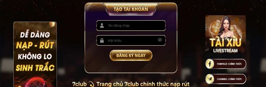 7Club ⭐️ Link Trang Chủ Chính Thức Cover Image