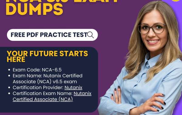 Get Certified: NCA-6.5 Exam Dumps for Nutanix NCA