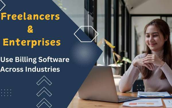 How Do Freelancers and Enterprises Use The Best Billing Software Across Industries?