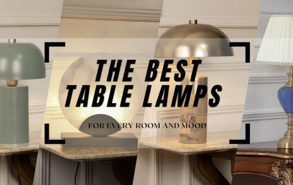 The Best Table Lamps for Every Room and Mood