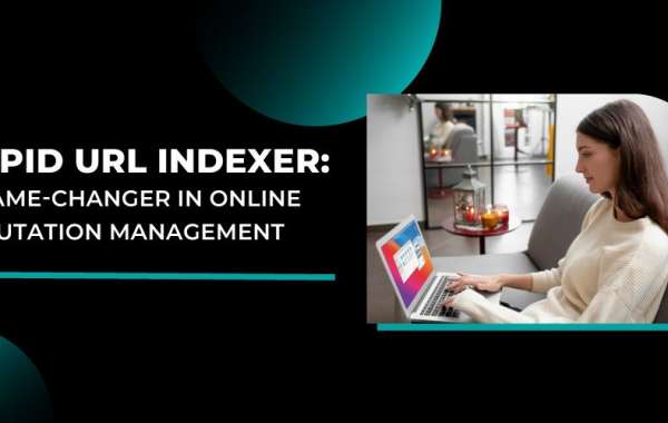 Rapid URL Indexer: A Game-Changer in Online Reputation Management