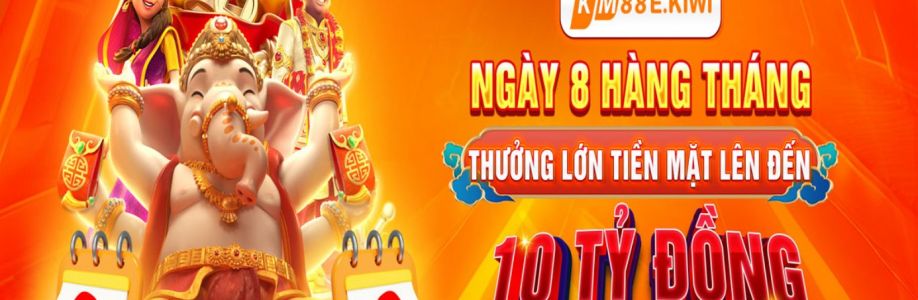 KM88 Sân Chơi Uy Tín Đẳng Cấp Top 1 C Cover Image