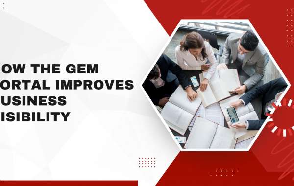 How the GeM Portal Improves Business Visibility