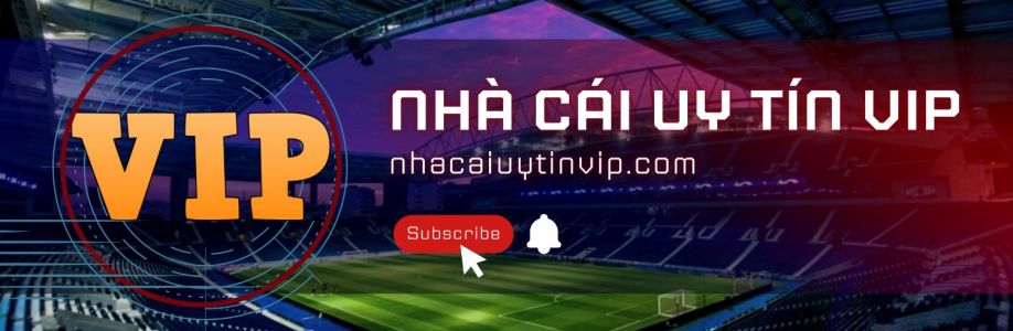 Nha Cai Uy Tin VIP Cover Image