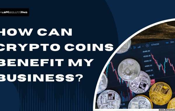 How Can Crypto Coins Benefit My Business ?