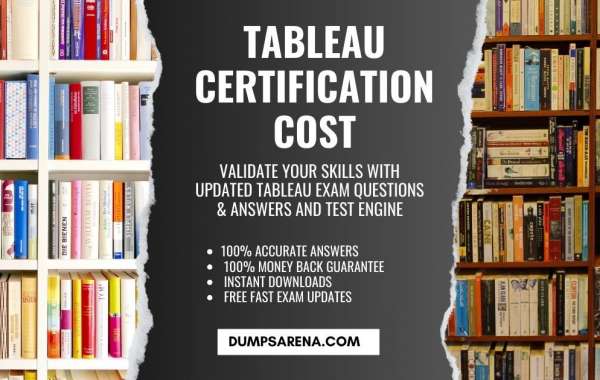 DumpsArena - Answering Tableau Certification Cost FAQs