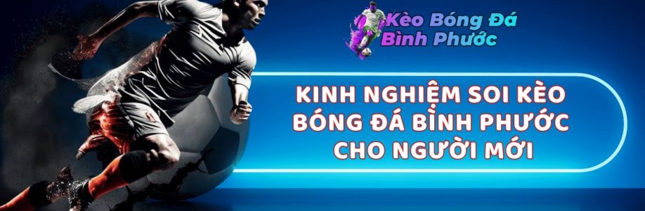 Kèo Bóng Đá Bình Phước Soi Kèo Bóng Cover Image