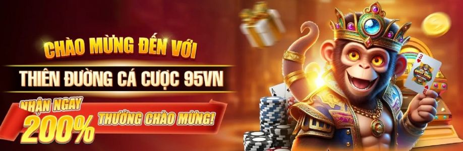 95VN TRANG CHỦ NHÀ CÁI 95 VN Cover Image