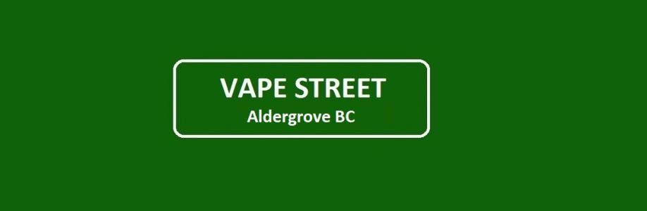 Vape Street Aldergrove BC Cover Image