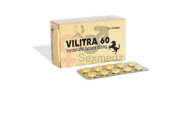 Use Vilitra 60mg Pill to Stop Erectile Dysfunction