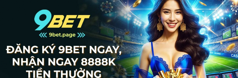 9BET trang Chủ Nhà Cái 9BET Chính Thức 2025 Cover Image
