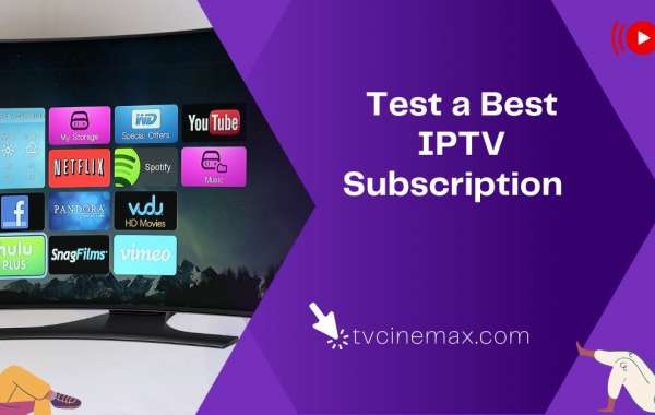 Why an IPTV Free Trial is the Best Way to Test a Best IPTV Subscription