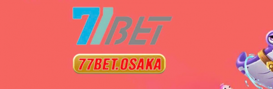 77bet osaka Cover Image